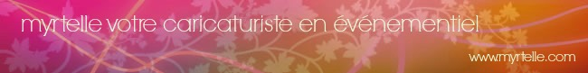 bienvenue sur le site de Myrtelle caricaturiste
